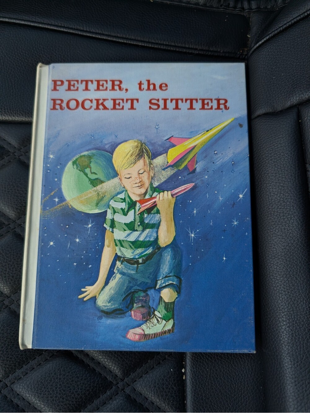 Peter The Rocket Sitter By Hazel W Corson 1964